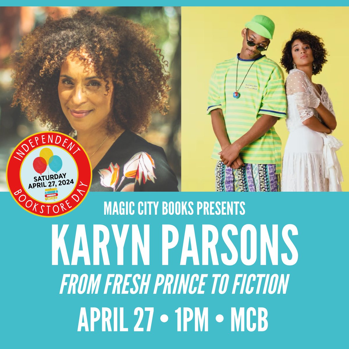 TIME TO DO THE CARLTON DANCE! We are so excited to bring acclaimed actress, producer, and AUTHOR @Karyn_Parsons to Tulsa 4/27 for @BookstoreDay 2024! Bring the whole family. Free event. 🎈 📕