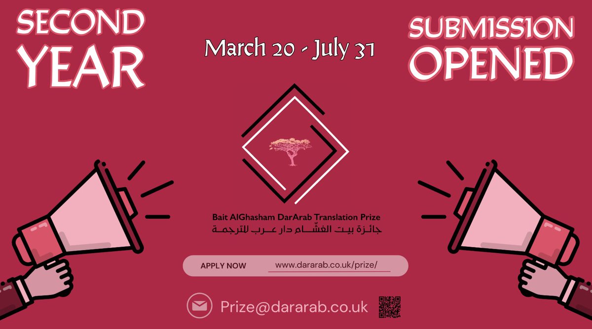 Submission is now OPEN for the second round of the #BaitAlGhashamDarArabTranslationPrize All Arabic literary authors & translators around the globe are welcomed. Share your mastery of words and contribute to the vibrant tapestry of Arabic literature. #Apply:…