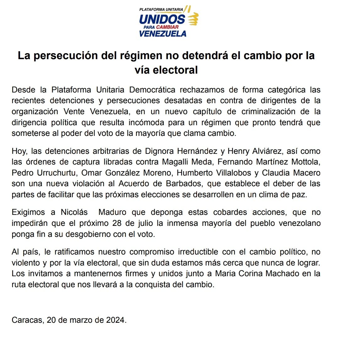 La persecución del régimen no detendrá el cambio por la vía electoral. #Comunicado