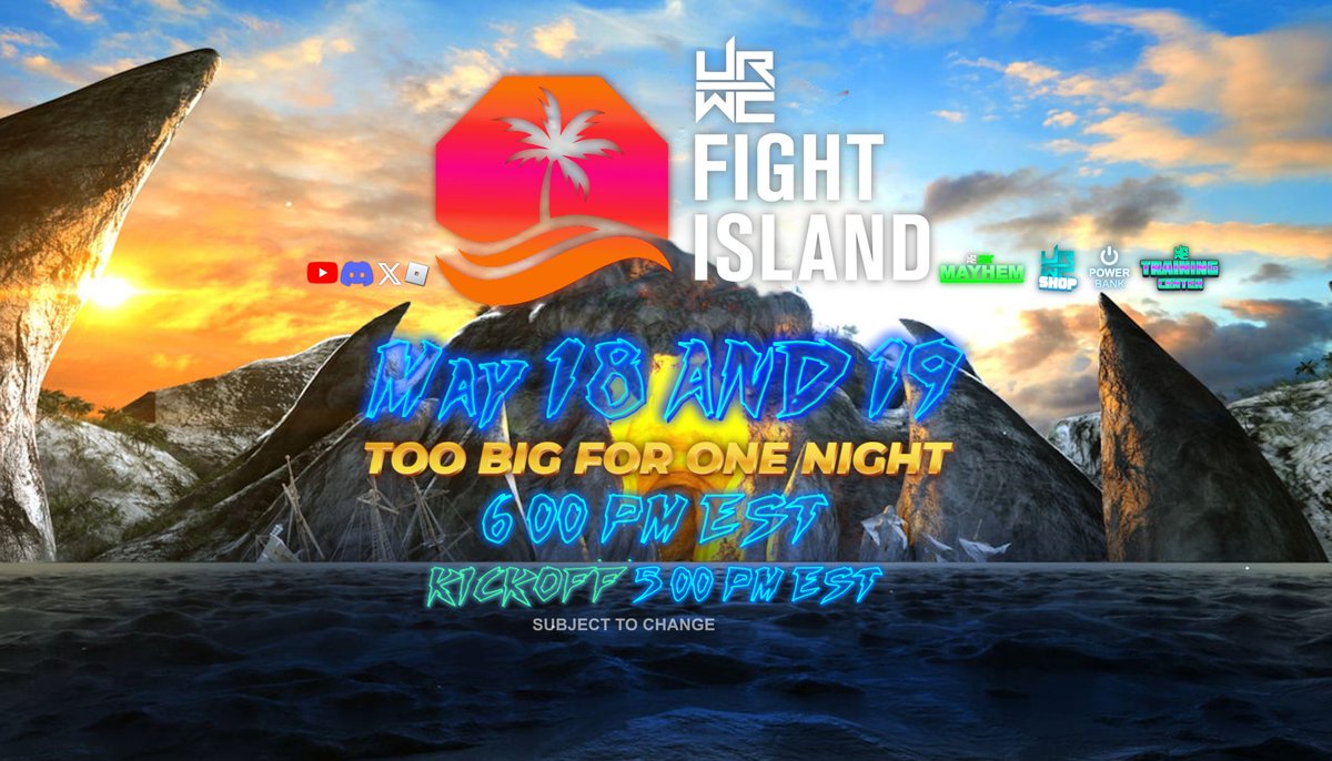 URWC_'s tweet photo. 📢#URWCISLAND has been MOVED to May 18 SATURDAY &amp; 19TH SUNDAY to usher in the new roster. https://t.co/lxmMPIb6bq