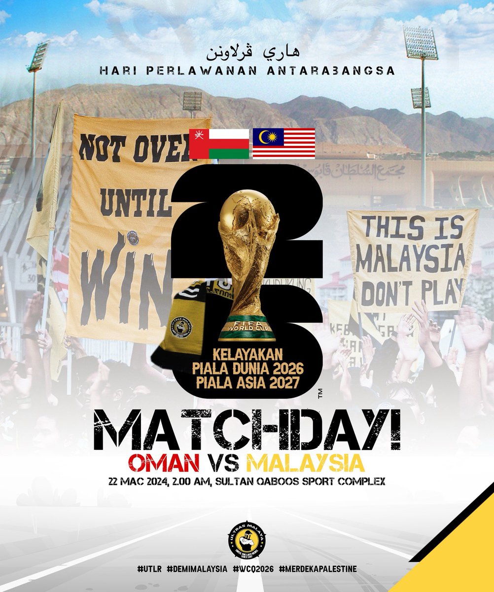 Kelayakan Piala Dunia 2026 & Piala Asia 2027! Hari Perlawanan! Matchday! On Tour! 🇲🇾✈️ Oman vs Malaysia | 22 Mac 2024 (Jumaat) 2.00 Pagi (My) Sultan Qaboos Sport Complex, Muscat Tiada yang mustahil! Dunia melihat kita! #WCQ2026 #UntilTheLastRebel #DemiMalaysia