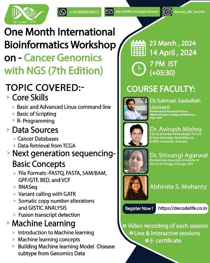 👨‍🏫 Last 2 days to register for One month International #Bioinformatics Workshop by Decode Life. 💥Cancer Genomics-with NGS, 7th Edition 2024💥 🗓 Duration: 23 March-14 April, 2024 Mode : Online ✍️ Registration Link decodelife.co.in