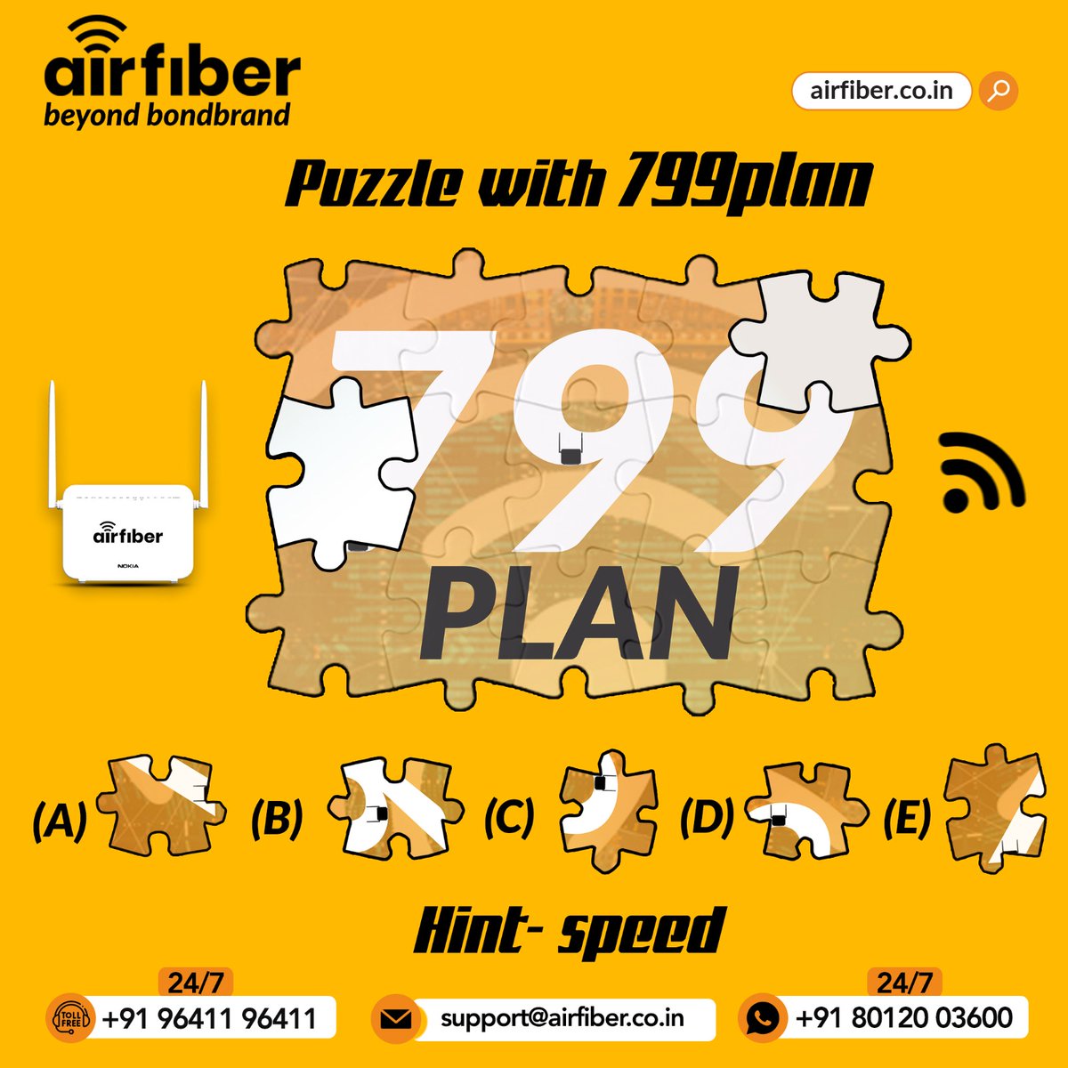 Crack the Challenge..!!
Airfiber Broadband in Hosur !!
Upto 25 Streaming OTT Apps
Free Landline
Free Installation
24×7 Customer Support
Call: 9641196411
#Hosur | #InternetService | #FastInternetSpeed | #Airfiber | #smartservice | #Offer | #NewLaunch | #24HoursSupport | #SunNXT |