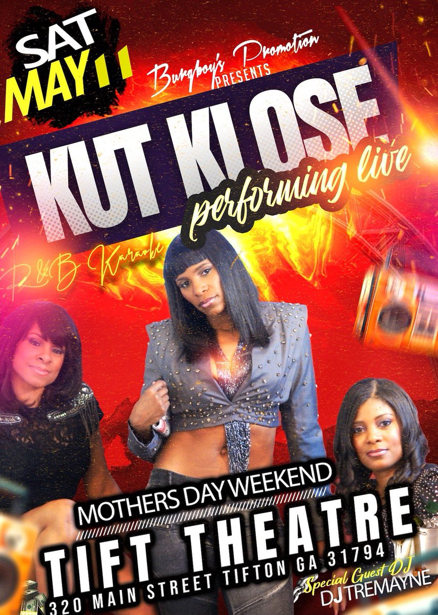 🚨 Albany Georgia ! Valdosta !Fitzgerald ! Ashburn ! Tifton ! Kut Klose 🎙️🎙️🎙️will be Performing Live in Concert at the Tifton Theater on Saturday May 11 🔥make sure you get there Early to Enter the Burg Boys Best R&amp;B Karaoke Contest 🎤 320 Main Street Tifton GA 31794
