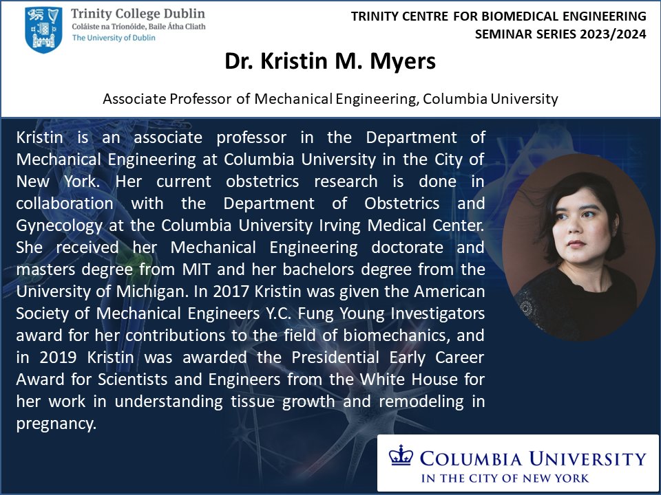 TCBE (@tcdtcbe) on Twitter photo Don't forget to attend our TCBE seminar series event tomorrow at 4:30 PM led by Dr. Kristin M. Myers on ‘Engineering Innovation in Maternal and Fetal Health: The Biomechanics of High-Risk Pregnancies’. Session details are attached below. <a href="/kmyerslab/">Kristin Myers</a> Don't forget to attend our TCBE seminar series event tomorrow at 4:30 PM led by Dr. Kristin M. Myers on ‘Engineering Innovation in Maternal and Fetal Health: The Biomechanics of High-Risk Pregnancies’. Session details are attached below. <a href="/kmyerslab/">Kristin Myers</a>