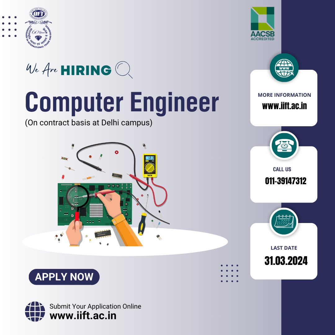 iift_official's tweet image. IIFT is hiring Computer Engineer on contract basis for Delhi campus.
Link to view advt.: lnkd.in/g3Xxv2DS
Link to apply: lnkd.in/gXB2CT9C
Last Date: 31.03.2024
#hiring2024 #IIFT #computerengineer #contactjob #bschool #Delhi
