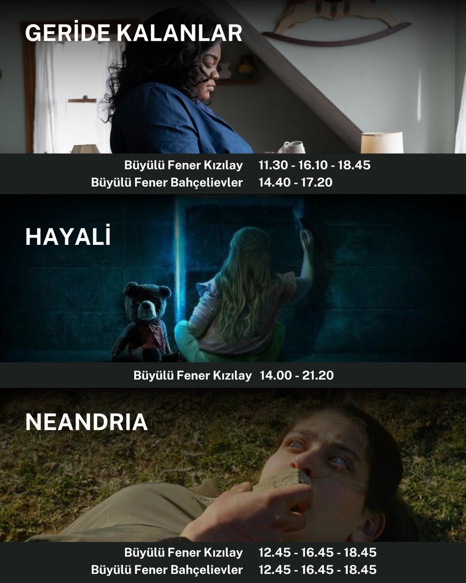 Bu filmleri #BüyülüFener Sinemaları'nda izlemek için bugün (21 Mart Perşembe) son gün!

📽️ Geride Kalanlar
📽️ Hayali
📽️ Neandria

🎟️ Biletler gişelerde ve linkte. 👇🏼
buyulufener.com.tr/tr

#FilmBüyülüdeİzlenir #FilmSinemadaİzlenir