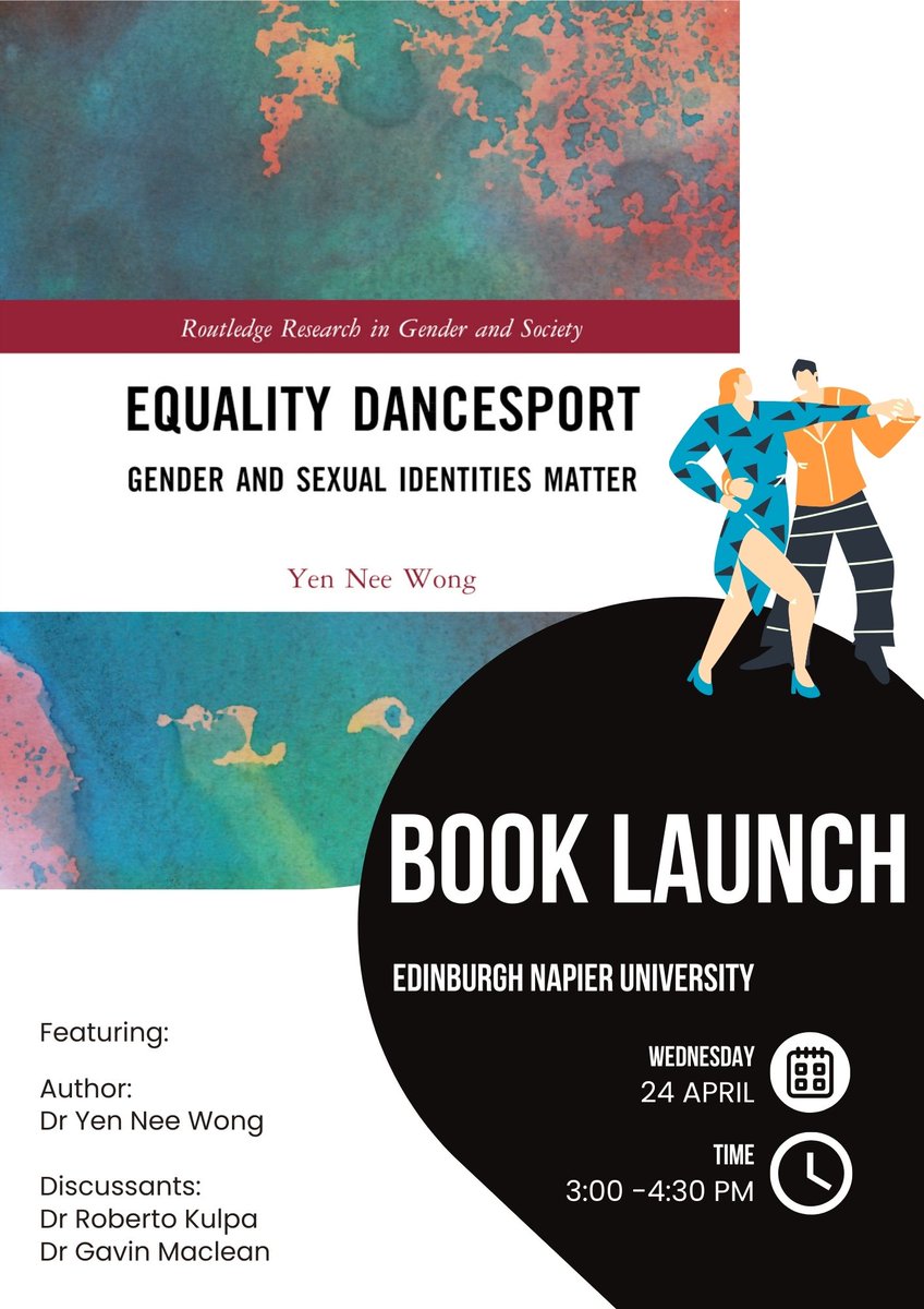 Book launch for my new book: Equality Dancesport: Gender and Sexual Identities Matter. Sign up links below. For in person event: buytickets.at/edinburghnapie… For online event: buytickets.at/edinburghnapie…