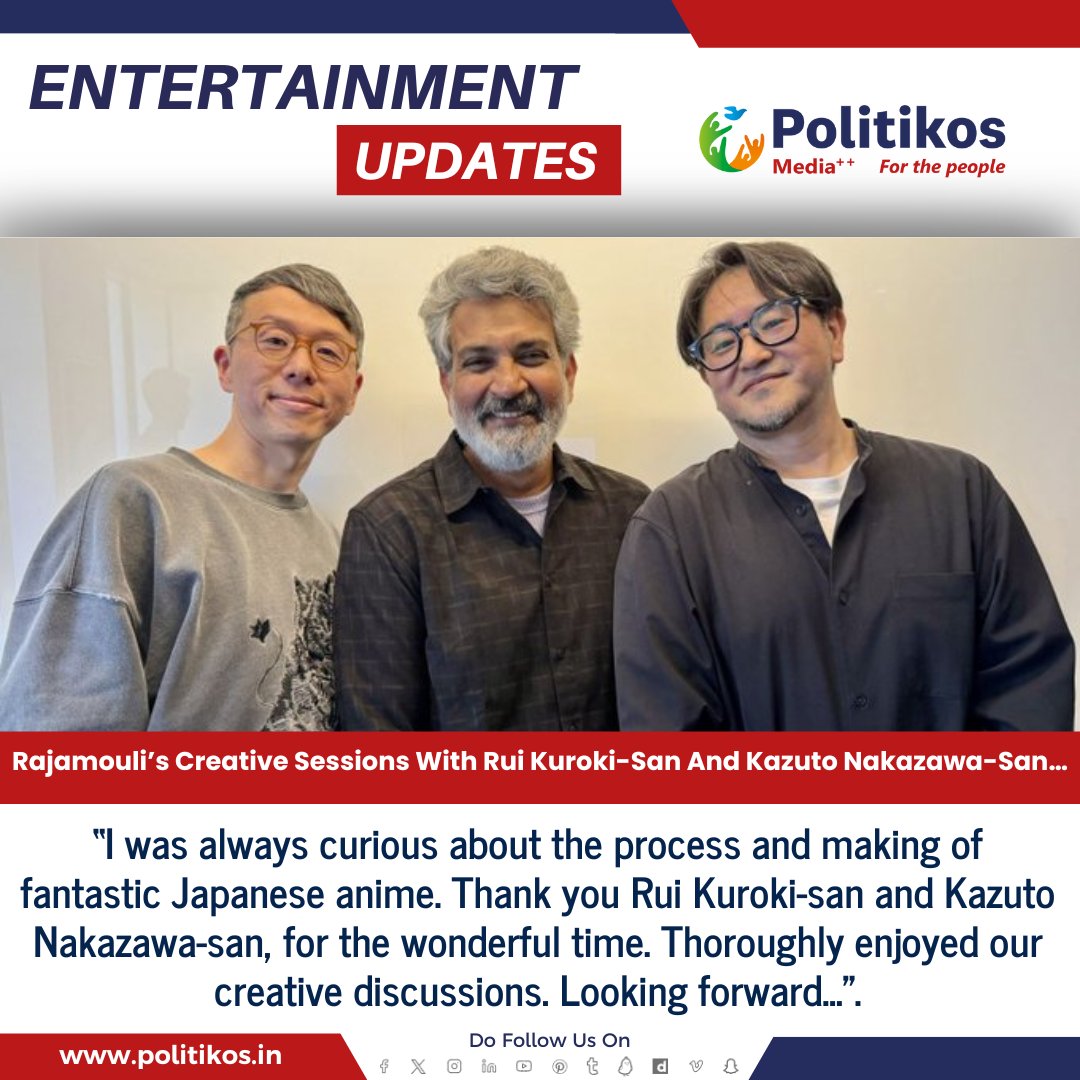 Rajamouli’s Creative Sessions With Rui Kuroki-San And Kazuto Nakazawa-San…
#Politikos
#Politikosentertainment
#Rajamouli
#CreativeSessions
#Collaboration
#JapaneseArtists
#Filmmaking
#Animation
#DirectorsCollaboration
#Storytelling
#Innovation