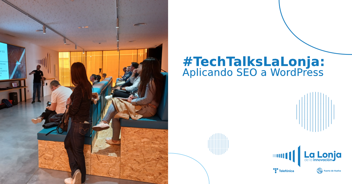 ➡️Ayer en #LaLonja tuvo lugar el #TechTalksLaLonja "Aplicando SEO a WordPress", una charla organizada en colaboración con <a href="/huelvawp/">Huelva WordPress Meetup</a> Meetup 

<a href="/JMAGTAGS/">Juan M Alonso</a>, CEO de <a href="/rexWaher/">rexWaher</a>, dio esta interesante charla en la que aprendimos cómo llevar el posicionamiento web al siguiente nivel🔝