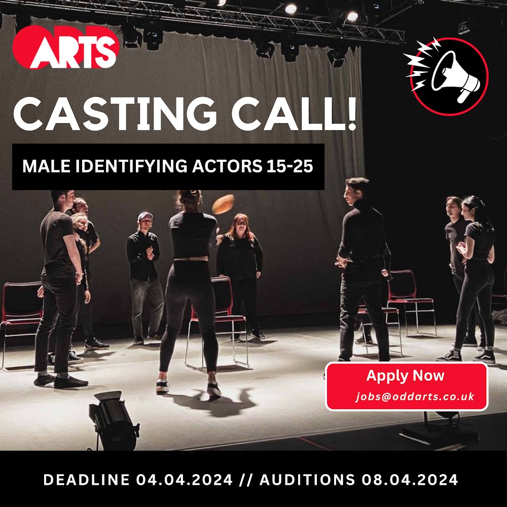 📣CASTING•CALL📣 Odd Arts are casting male identifying actors with playing age of 15 - 25yrs. Email:- jobs@oddarts.co.uk to apply. Deadline:- 4 APRIL 24 Auditions:- 8 APRIL 24 #oddarts #casting #castingcall #maleactors #maleidentifyingactors #actors #manchesteractors