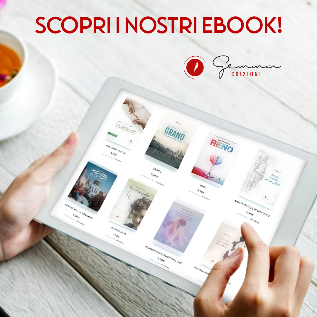 NOTIZIONA! 🥳
Sono finalmente disponibili gli ebook di TUTTI i libri di Gemma Edizioni!