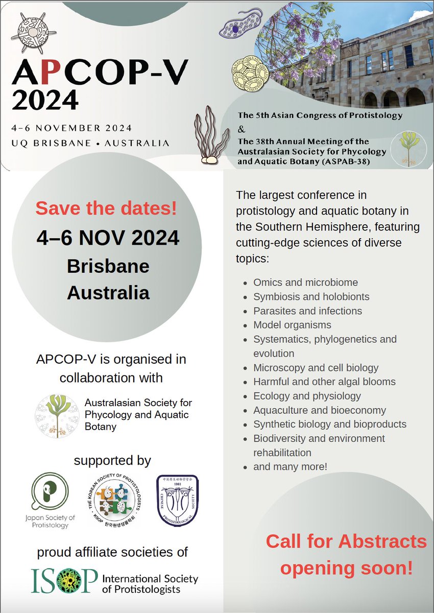 Come learn more about the #cuttingedge research in #protists #algae #aquaticplants at #APCOPV2024 Nov 4-6 in Brisbane, a joint meeting with <a href="/ASPABites/">ASPAB</a>, supported by <a href="/protistologists/">ISOP</a> affiliate societies in the region. Website and Call for Abstracts launching soon!