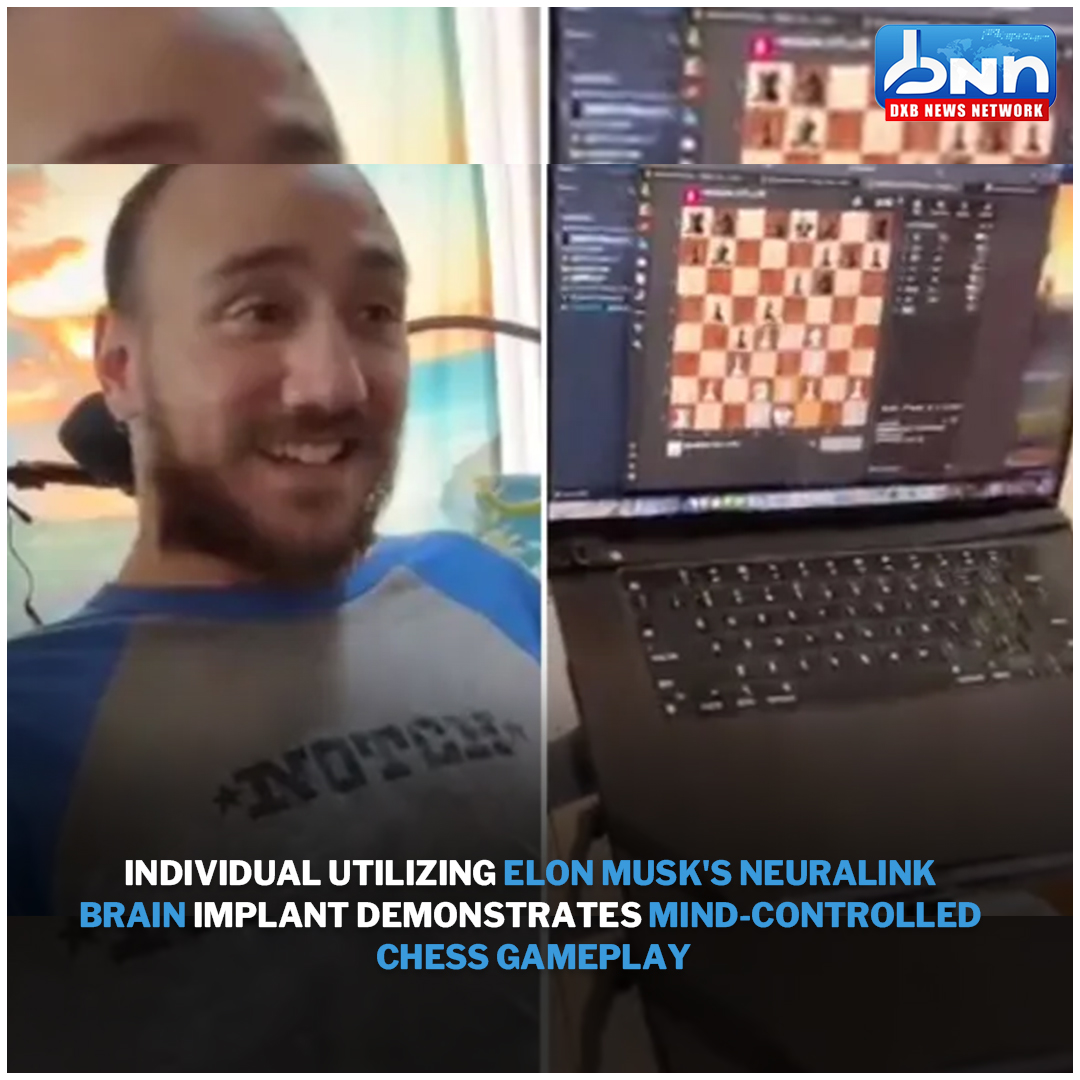 dxbnewsnetwork's tweet image. Man uses Elon Musk&apos;s Neuralink chip for mind-controlled play chess.
.
Read Full News: dxbnewsnetwork.com/man-uses-elon-…
.
#Neuralink #ElonMusk #BrainTechnology #MindControl #MedicalInnovation  #dxbnewsnetwork #breakingnews #headlines #trendingnews #dxbnews #dxbdnn