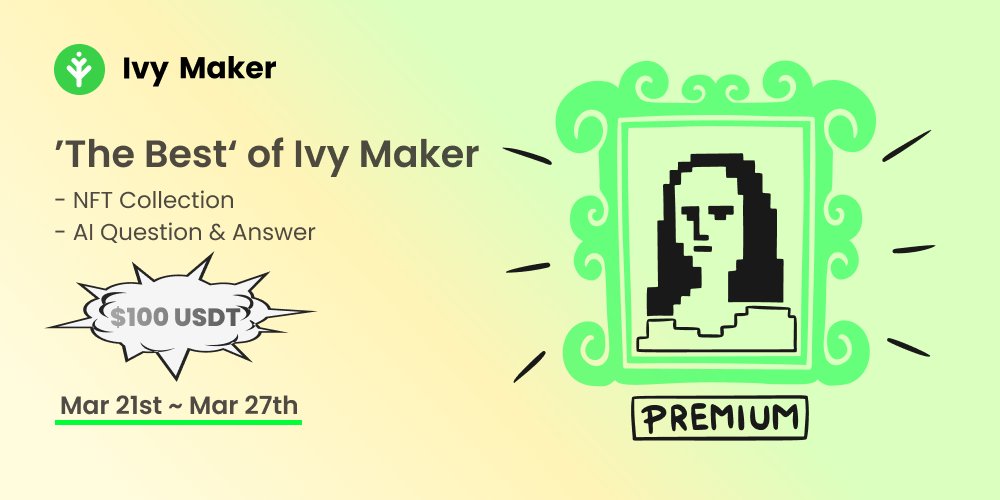 IvyMakerEN's tweet image. 🌿Calling for everyone!!! Here are $100 for the best creators on #IvyMaker #Giveaway #NFTContest

🔻Cost nothing for a shot🔻 
🎨 $50 goes 2 creators who create the best #NFT collection on Ivy
🤖️$50 goes to 2 best questioner in AI #AnswerArena

⏳～March 27th

👇Simple drop you