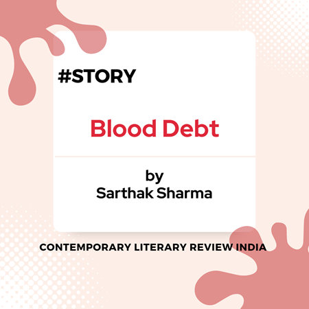 Read New Stories from our Journal. The Blood Debt by Sarthak Sharma
literaryjournal.in/index.php/clri… #stories #fiction #BloodDebt #SarthakSharma #indianfiction #writers #indianwriters #authors #newstories