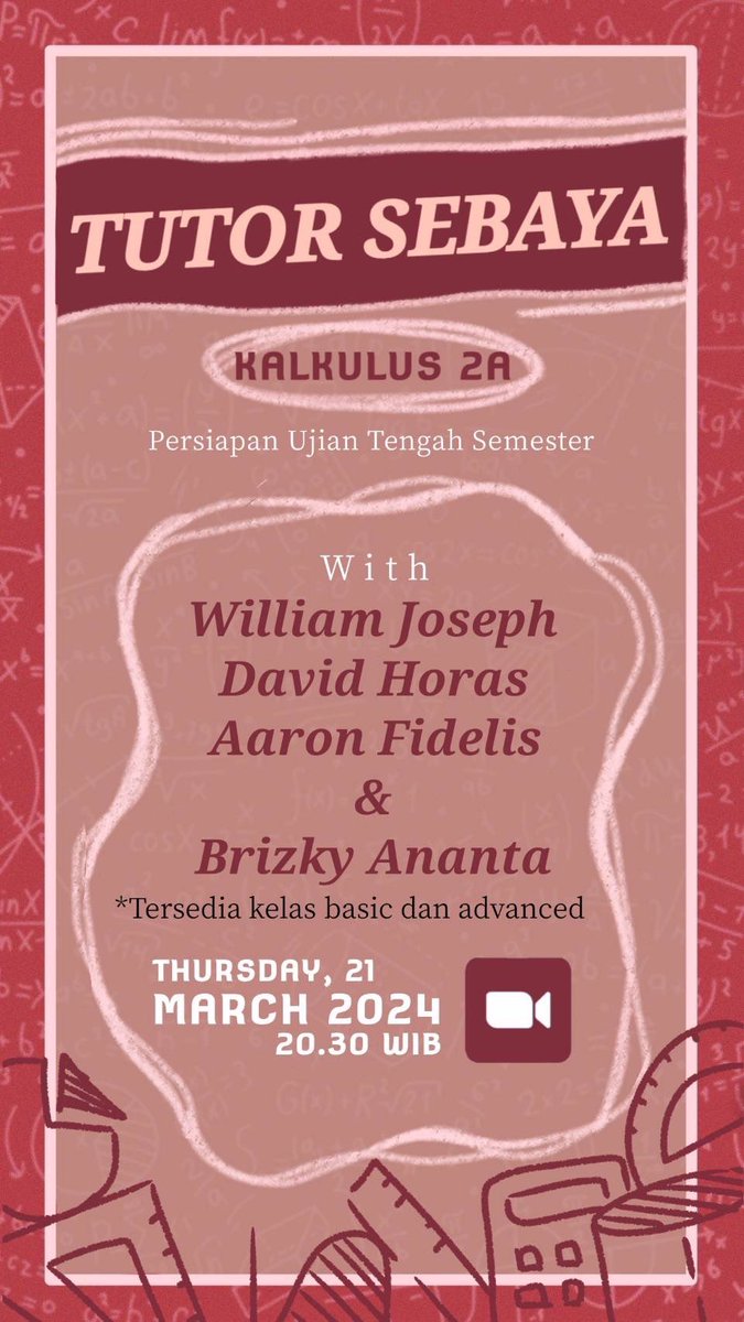 Haloo massa TPB’23‼️

Udah H-2 UTS Matematika nih, dan sekarang Divisi Akademik FMIPA’23 mau ngadain tutor sebaya untuk Kalkulus 2A dan juga 2B loh yang bakal ditutorin sama William Joseph, David Horas, Aaron Fidelis, dan Brizky Ananta pada

🗓️: Kamis, 21 Maret 2024
⏲️: 20.30 WIB