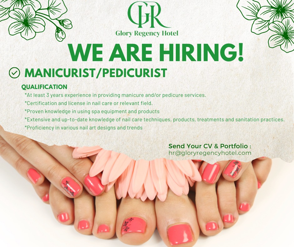 gloryregency's tweet photo. *SPA MANICURIST/PEDICURIST VACANCY*

Send in your applications to hr@gloryregencyhotel.com. Place "SPA MANICURIST/PEDICURIST" as the subject of the email. Only applications sent via email will be considered. https://t.co/BZTZcYJ6Lf