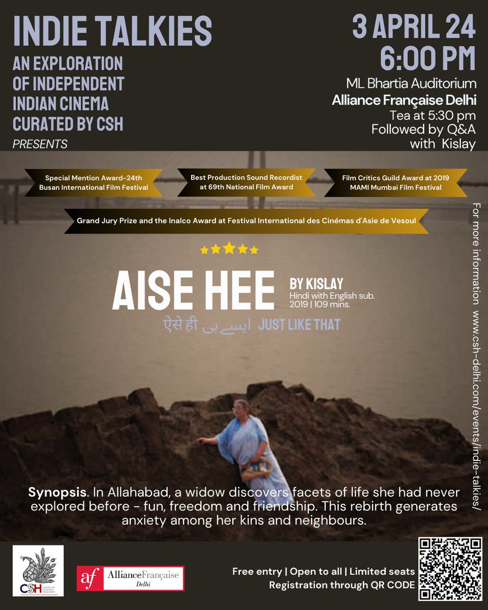 @CSHDelhi & @alliancefrdelhi presents 🎬INDIE TALKIES: The Grand Jury Prize and the Innalco Award-winning film 'Aise Hee' by Kislay #JoinUs 🗓️3 April ⏲️ 6 pm 📍M L Bhartia Auditorium 👉csh-delhi.com/?p=13314 🎥 Let's celebrate the spirit of independent filmmaking together! 🍿🌟