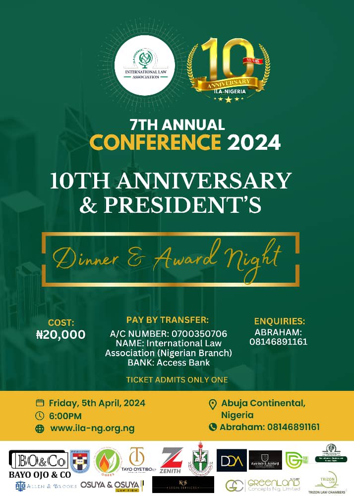 Tickets for the @Nigeria_ILA President's Dinner and Award Night are now available for sale!!! The dinner will feature a high-level keynote conversation, professional networking, and the presentation of awards to eminent recipients. Register here: ilanigeria.org.ng/conference