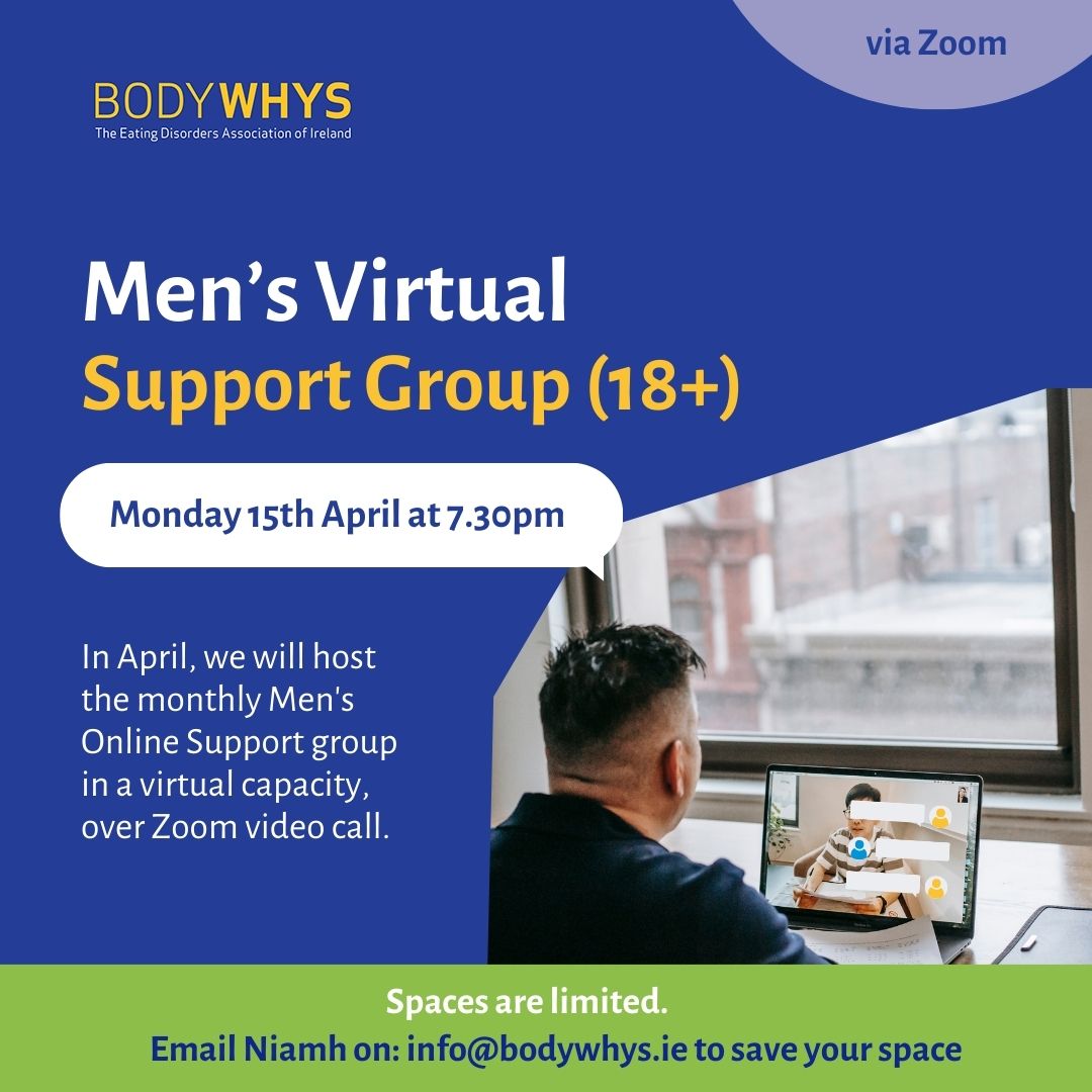 📣We are pleased to announce that on Monday the 15th April at the usual time of 7.30pm, we will host the monthly Men's Online Support group in a virtual capacity, over Zoom video call. Spaces are limited. Email Niamh on: info@bodywhys.ie to book. @MensHealthIRL @hse_ymh