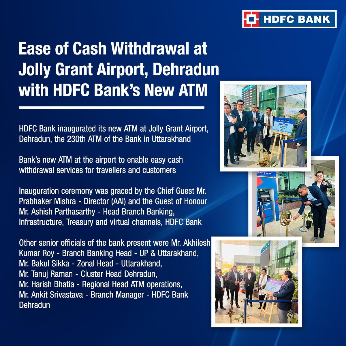 Ease of Cash Withdrawal at Jolly Grant Airport, Dehradun with HDFC Bank’s New ATM Read Below to know more: #HDFCBank #News #ATM #Dehradun