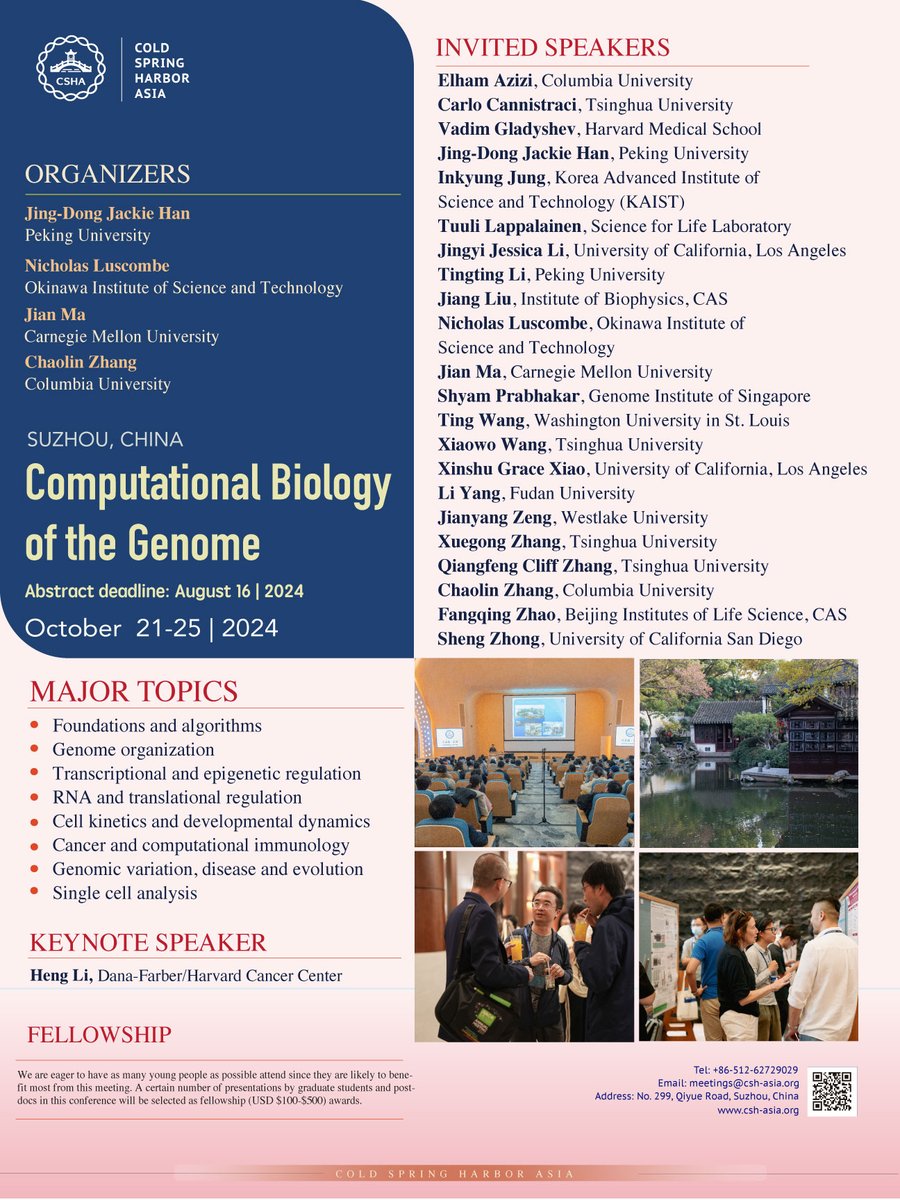 #CSHAsia meeting on #Computational Biology of the #Genome, organized by Jing-Dong Jackie Han, Nicholas Luscombe, Jian Ma and Chaolin Zhang, will be held in October. Welcome to submit your abstract for short talks and posters. Register via csh-asia.org/?content/2449.