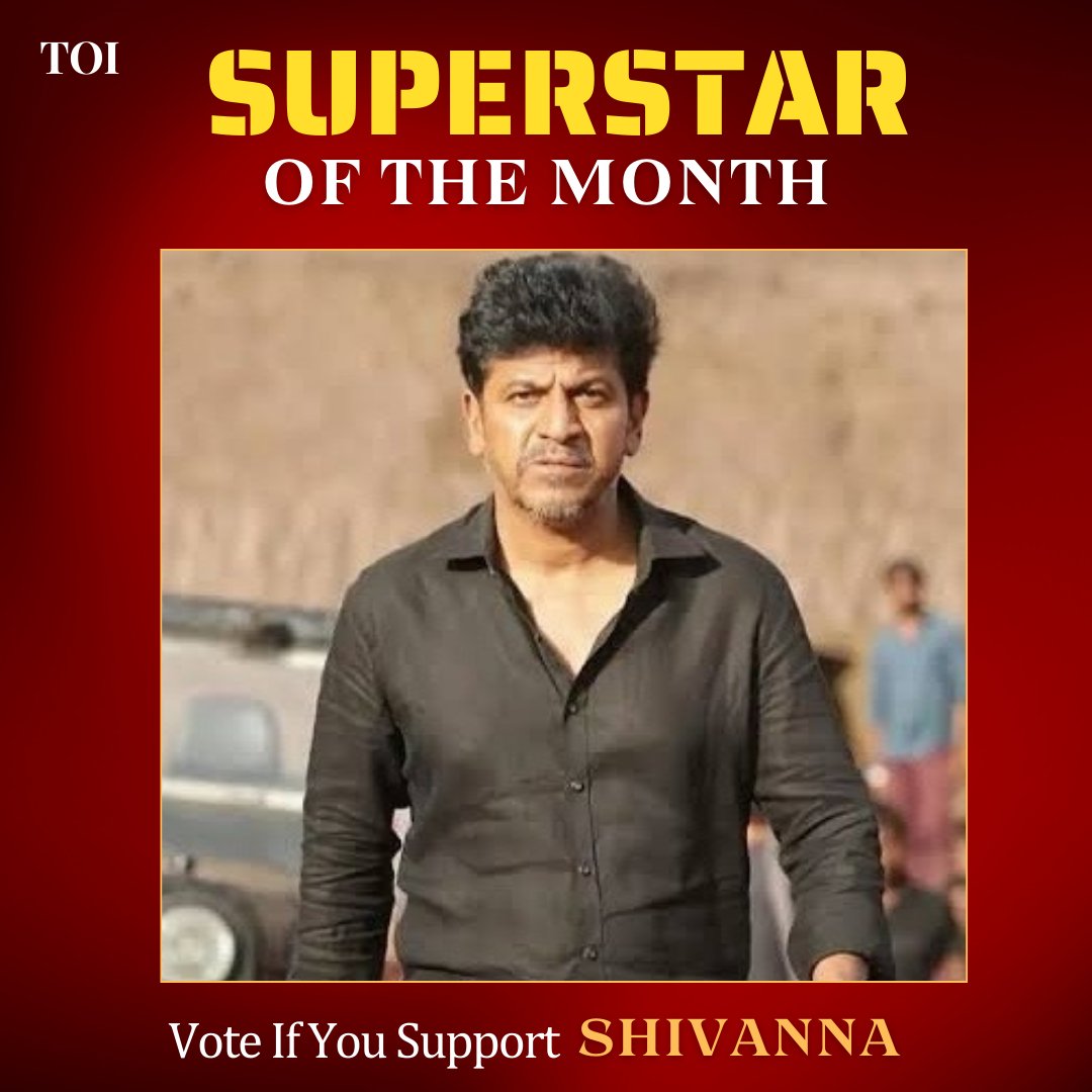 SUPER STAR OF THE MONTH ✴️

Vote if you Support - #ShivaRajkumar ❤️

1 Like = 1 Point 
1 Repost= 5 Points 
5 Bookmark= 2 Points
1 Reply = 1 Point 

#Shivanna