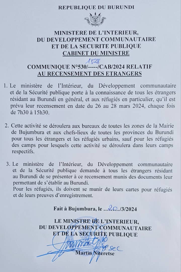 Un recensement de tous les étrangers résidant au #Burundi, en particulier les réfugiés, est prévu à partir du 26-28 Mars 2024, chaque fois de 7h30 à 15h30. A voir les détails dans le communiqué du ministère de l'Intérieur @MininterInfosBi