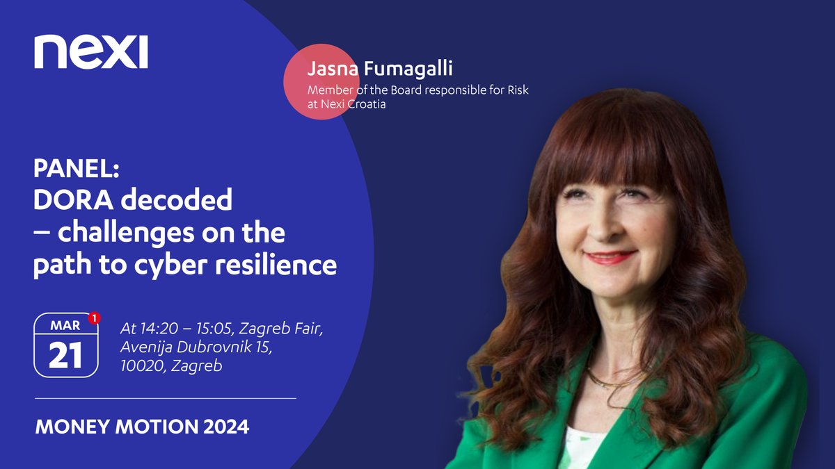 Today our Jasna Fumagalli, Member of the Board responsible for Risk, Nexi Croatia, will be the moderator of the panel that will talk about challenges on the path to cyber resilience, at the Money Motion 2024 conference in Zagreb, Croatia. #WeAreNexi #MoneyMotion #MoMo2024