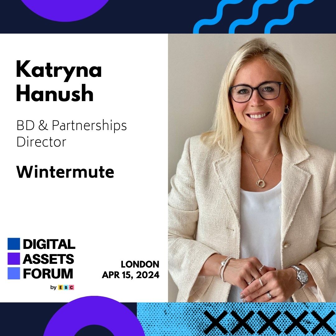 Pleased to introduce @CryptoKatryna , Director of BD and Partnerships at @wintermute_t, as a speaker at the Digital Assets Forum by @EBlockchainCon 

Her insights into #InstitutionalInvestment, #Trading, #DigitalAssets, #ETFs and more bring a wealth of expertise to our panel.