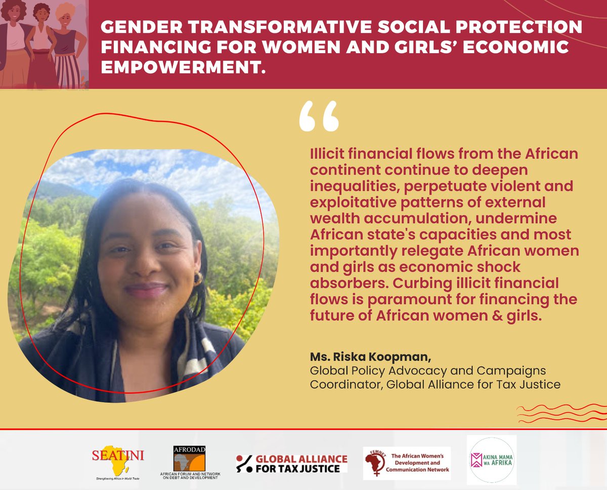 Ms. Riska Koopman, Global Policy Advocacy and Campaigns Coordinator - Global Alliance for Tax Justice:
'Illicit financial flows from the African continent continue to deepen inequalities, perpetuate violent and exploitative patterns of external wealth.....' #TaxFairly4care