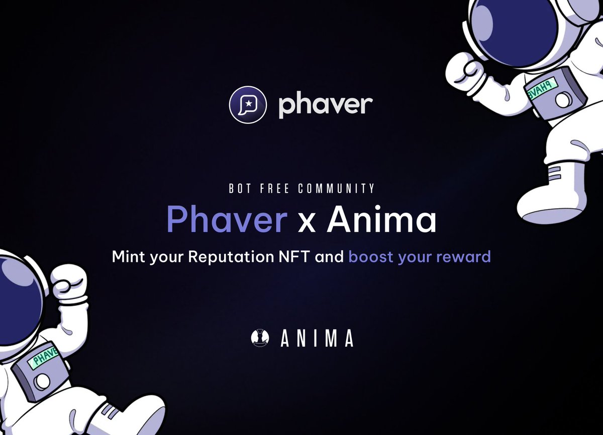 Thrilled to announce <a href="/anima_protocol/">Anima Protocol</a> is teaming up with @phaverapp to forge a bot-free Cred System! Together, we're empowering real humans to earn and engage seamlessly, bolstering the Web3 ecosystem with our Reputation NFT. 👉 reputation.anima.io