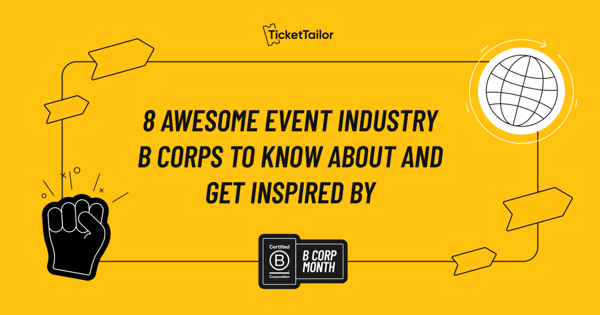 Check out our round up of 8 awesome event industry B Corps that are revolutionising the event industry with sustainable and ethical practices! 🌿✨ tickettailor.com/blog/event-ind… #BCorp #BCorpMonth #BCorpMonth2024 #ThisWayForward #TicketTailor @BCorporation @BCorpUK