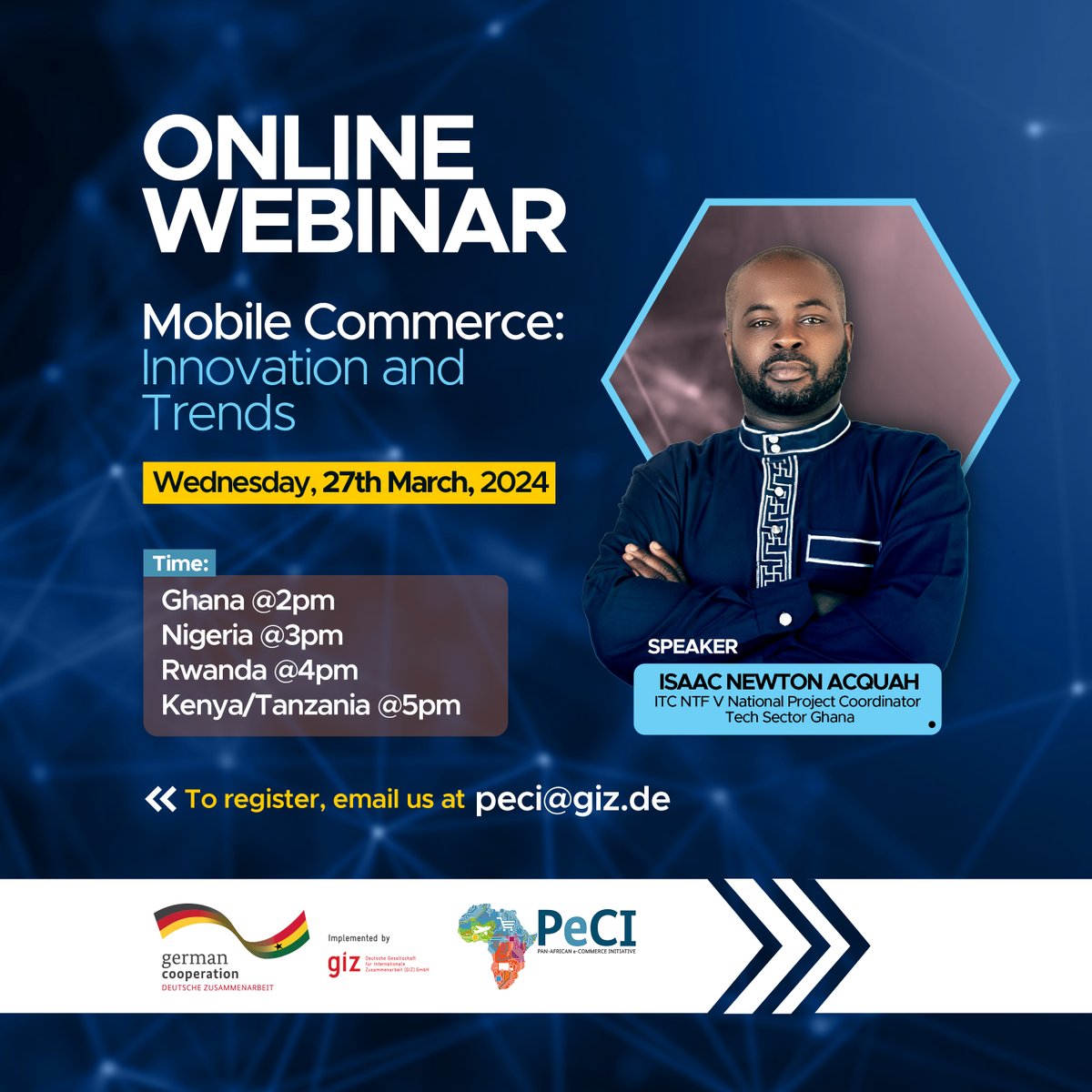 📱 Join PeCI's Online Webinar on March 27th! Stay tuned for insights on Mobile Commerce, E-Commerce, Digital Trade, and Pan-African commerce. Let's dive into the trends together! 🚀 #MobileCommerce  #ECommerce #PanAfrican #GermanCooperation To register email us at peci@giz.de