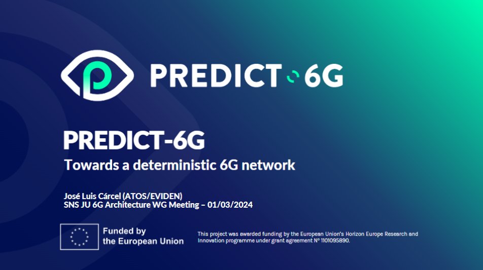 📢Now available → the presentation on PREDICT-6G architecture by José Luis Cárcel (@Atos /@Eviden_RD_Spain), PREDICT-6G partner, at the @6G_SNS #6G architecture WG meeting last 1 March 2024. Read it here ➡️zenodo.org/records/108077…