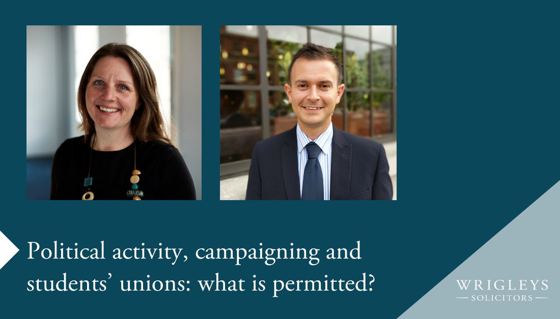 Our partner Laura Moss and solicitor Daniel Lewis explore how students' unions can run campaigns and engage with political activity whilst complying with @ChtyCommission guidance. 🔗 bit.ly/3r6s7R5 #studentsunions #politicalcampaigning #SUs