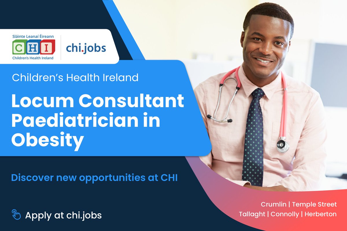 Help shape the future of children’s healthcare in Ireland at CHI. Applications are invited for the role of Locum Consultant Paediatrician in Obesity. Learn more and apply at; ow.ly/Hxqz50QYsjb