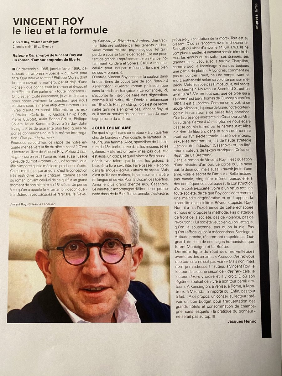 Voici le bel et profond article que l’écrivain Jacques HENRIC, dans le dernier numéro d’Artpress, consacre à mon dernier roman « Retour à Kensington » paru le 25 janvier dernier au ⁦@lecherchemidi⁩