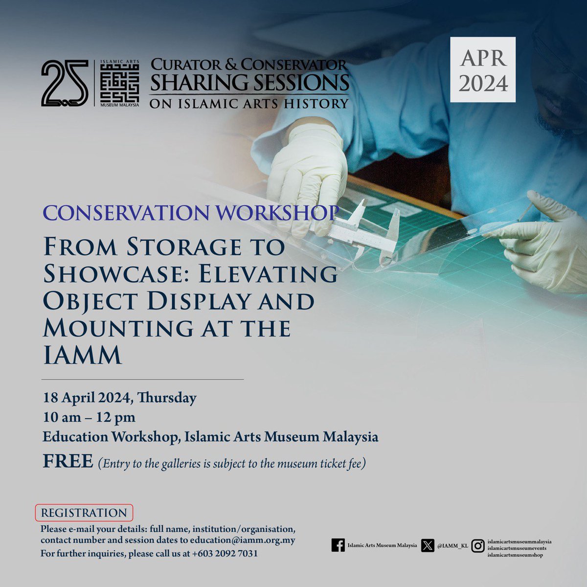 IAMM_KL's tweet photo. Join us for another conservation workshop in April! Our dedicated conservation team is excited to share their expertise on object display and mounting. Learn valuable techniques and watch how the IAMM team contributes to preserving our heritage. 

#IAMM https://t.co/7uAsuLCgBm