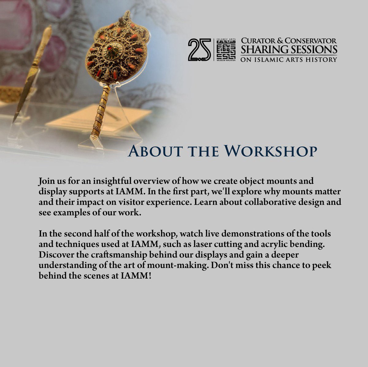 IAMM_KL's tweet photo. Join us for another conservation workshop in April! Our dedicated conservation team is excited to share their expertise on object display and mounting. Learn valuable techniques and watch how the IAMM team contributes to preserving our heritage. 

#IAMM https://t.co/7uAsuLCgBm
