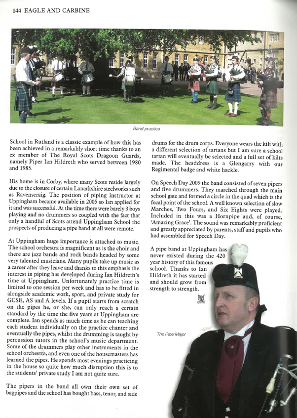 One from the archives - an article from the 2009 edition of 'The Eagle and Carbine', the regimental magazine of the Royal Scots Dragoon Guards. Our pipe band is still going strong, performing at numerous school events. #UppinghamMusic