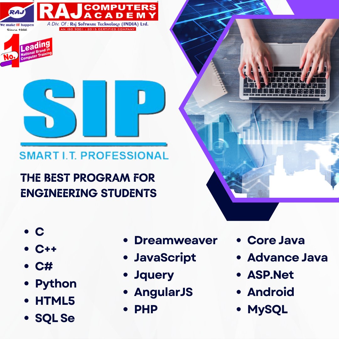 Join Smart I.T. Professional

Dive into SIP today!

Contact us for more information: +91 98201 27177

RAJ COMPUTERS ACADEMY
'Career बनाने में आपका सच्चा साथी'
Leading National Brand in Computer Training  #SIP #SmartITProfessional #TechSkills #EngineeringStudents #TechTraining