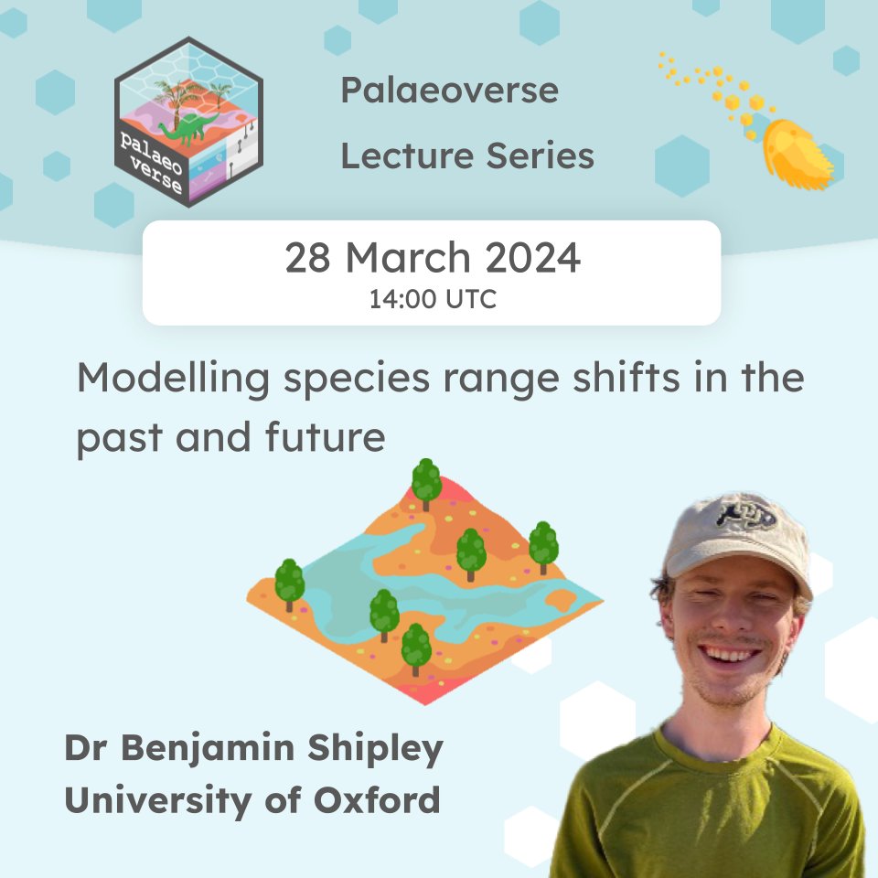 Our next event in the Palaeoverse #lecture series will be held Thurs, Mar 28 at 14:00 UTC! Dr. Benjamin Shipley will present a talk entitled 'Modelling species range shifts in the past and future' Sign up: bit.ly/palaeoverse-le… #computational #palaeoecology #palaeobiology