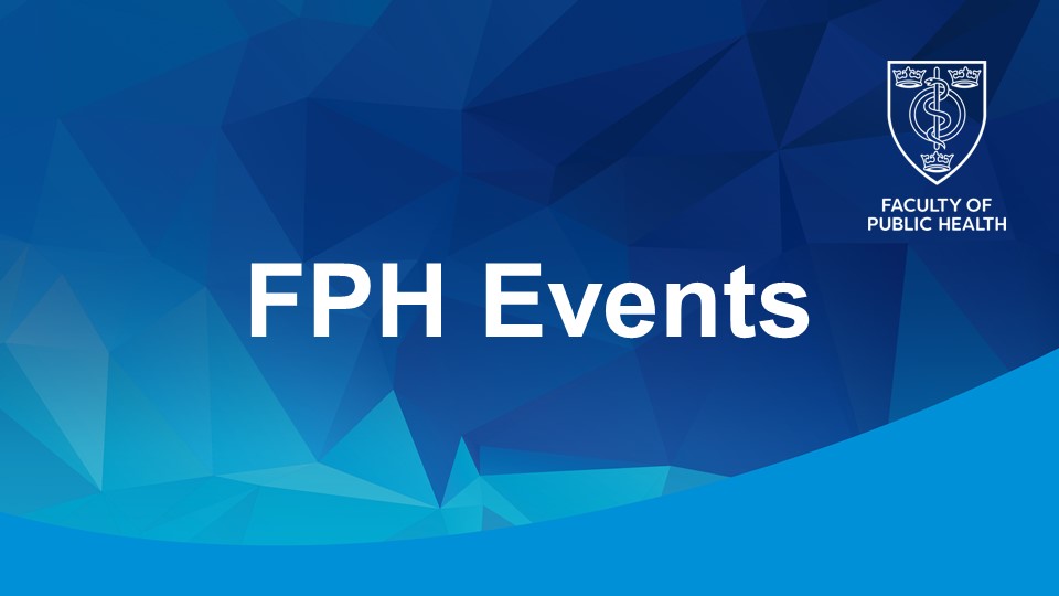 Forthcoming FPH events; 🗓️[22/3] - Use of AI in public health 🗓️[26/3] - Alcohol & Commercial Determinants of Health 🗓️[08/4] - Social love as an approach to PH & violence prevention 🗓️[08/4] - Does public health have a role for peace? Register here➡️ fph.org.uk/events-courses…