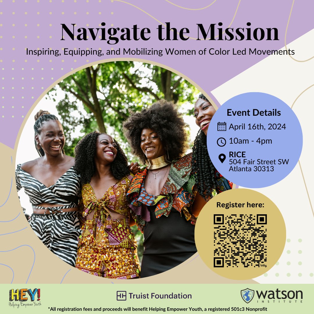 Join us on April 16th at RICE for 'Navigate the Mission' – an exclusive symposium for BIPOC women leaders driving change. Celebrate resilience and leadership, connect, and gain insights. Sign up now using the QR code or visit the link below! Register at heyatl.co/navigatethemis…