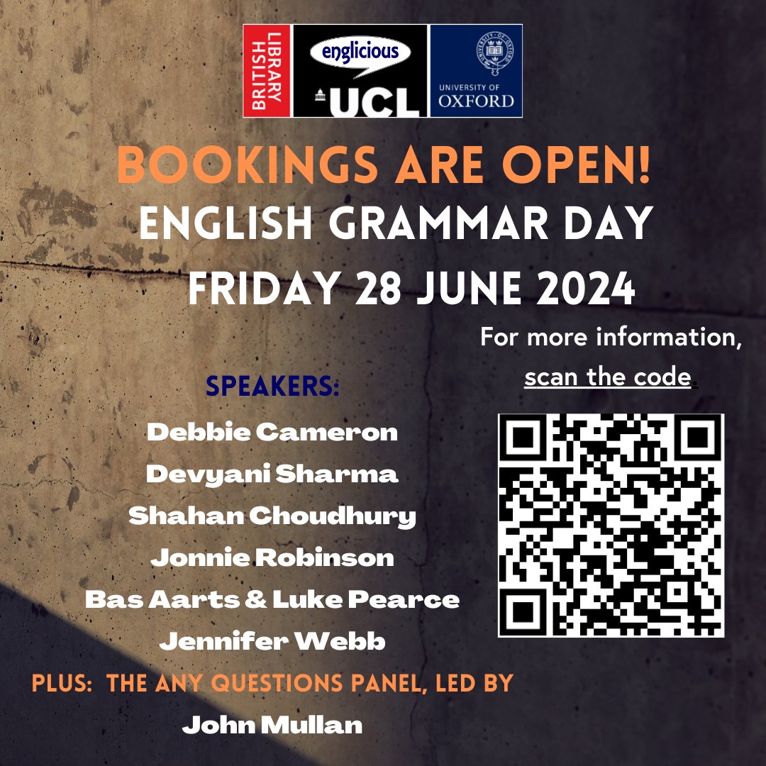 Bookings are now open for our #EnglishGrammarDay on Friday 28 June 2024. We organise this event every year with @britishlibrary and @UniofOxford Teachers: bring your students! To book: scan the QR code or go to tinyurl.com/4fv4xbfd #EnglishGrammar #Grammar @wordspinster…