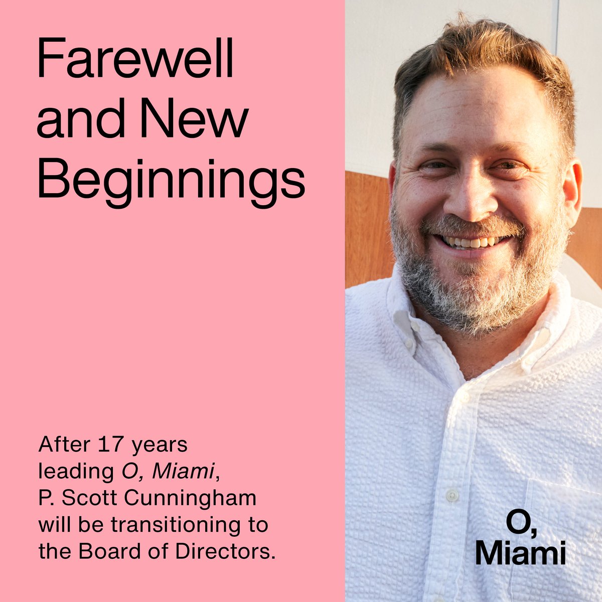 'Thank you for showing me how to love this city.' - @cunningpscott Today, P. Scott Cunningham announced that this April will be his last Festival as Executive Director of O, Miami. Read more about O, Miami's next chapter here bit.ly/3TjLnZ6.