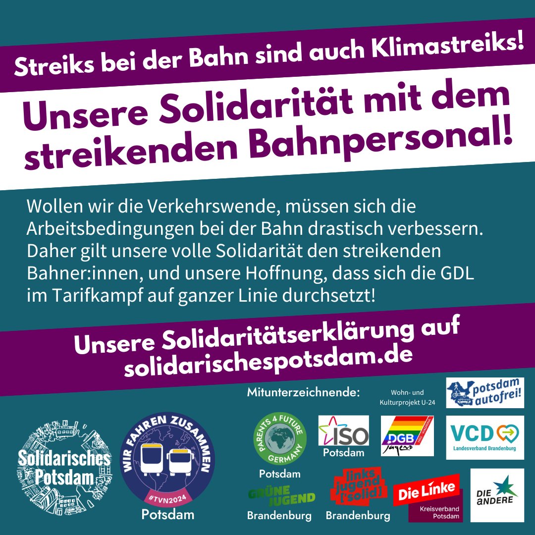 Wir kennen nur eine Antwort auf die Streiks bei der Bahn: Solidarität!
Statt kurzsichtige Hetze gegen die Bahnstreiks ist hier unsere Solidaritätserklärung, gemeinsam verfasst mit einem langjährigen Lokführer und #wirfahrenzusammen Potsdam, schaut rein:
solidarischespotsdam.de