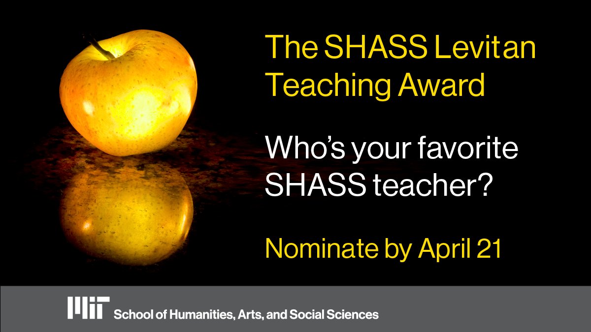 MIT students: nominate your favorite SHASS educator for a Levitan Teaching Award! Highlight what makes the best professors special when you submit your nomination! Deadline is 4/21. bit.ly/2CRaLfm @MITstudents #MITSHASS #highered #MIT @MIT